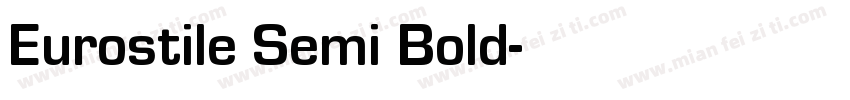 Eurostile Semi Bold字体转换